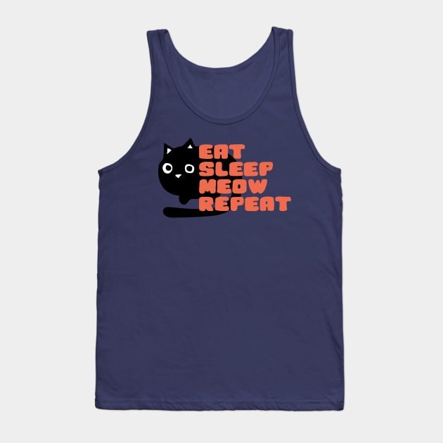 Eat Sleep Meow Repeat Tank Top by abstractsmile